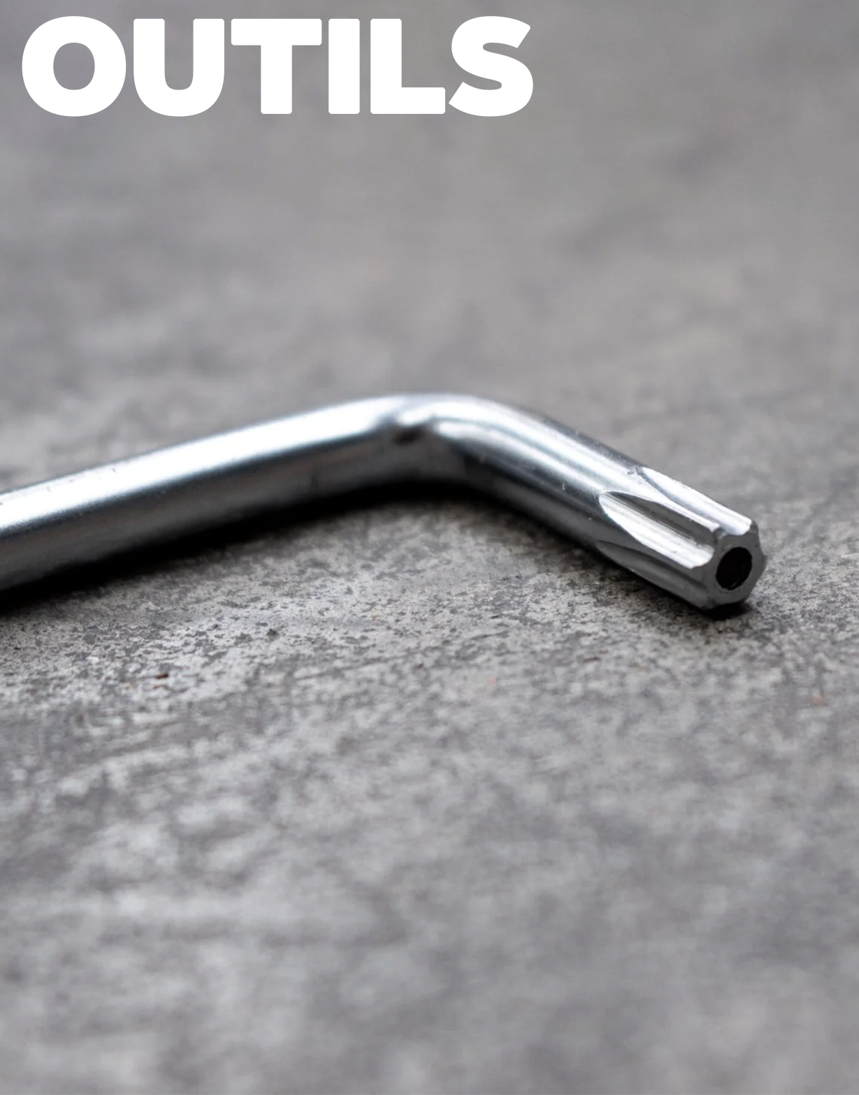 Les outils