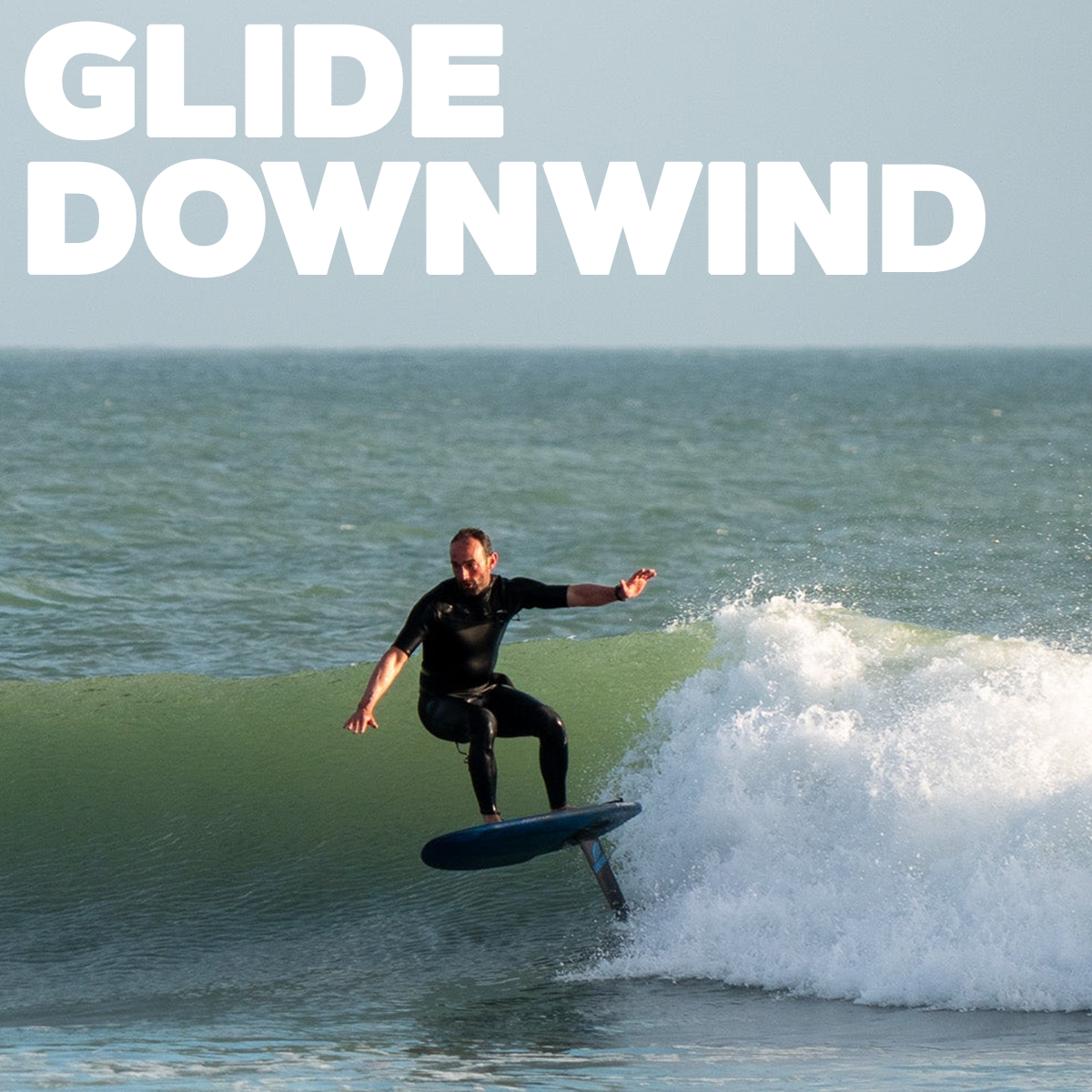 Glide / Down wind